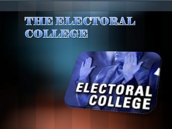 Preview of Electoral College Powerpoint