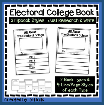 Preview of Electoral College Report, US Government Flip Book, United States Politics
