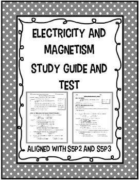 Preview of Electricity and Magnetism Study Guide and Test