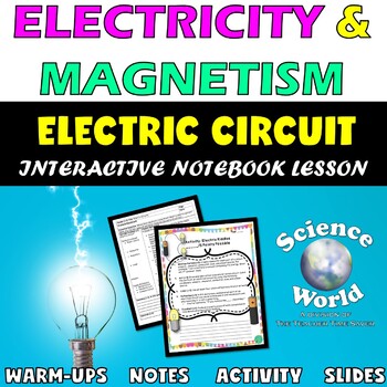 Preview of Electric Circuit Lesson- Physical Science Curriculum Middle School Science Unit