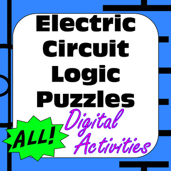 Preview of Electric Circuit Logic Puzzles #1-10 All Digital Interactive Activities