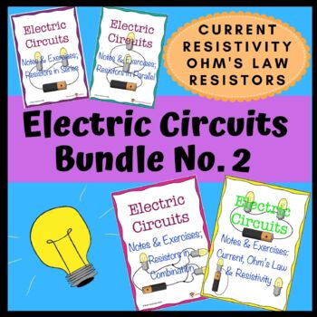 Preview of Electric Circuits Bundle No. 2: Current, Resistivity, Ohm's Law & Resistors