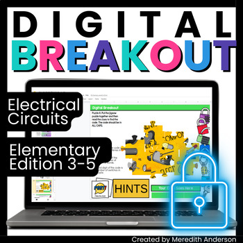 Preview of Electric Circuits Digital Breakout Upper Elementary Series Parallel Open Closed