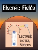 Electric Fields HS Physics - Lecture - Distance Learning