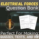 Electric Forces and Fields Question/Test Bank | Physics