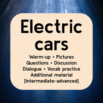 Preview of Electric cars • ESL conversation for adults • Intermediate-advanced