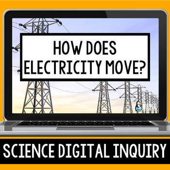Preview of Electrical Circuits Digital Inquiry: How does electricity move? | Google Slides