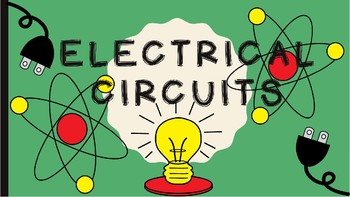 Preview of Electrical Circuits PowerPoint and Interactive Journal Notes