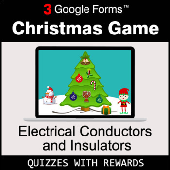 Preview of Electrical Conductors and Insulators | Christmas Decoration Game | Google Forms