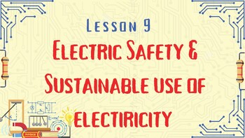 Preview of Electrical Safety & Sustainable Use of Electricity