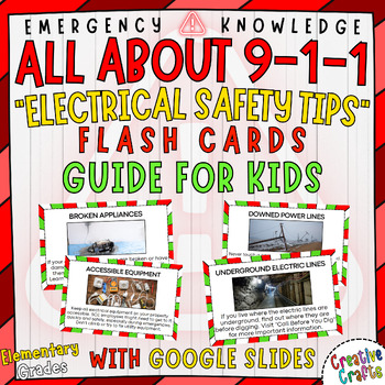 Preview of Electrical Safety Tips for Kids Emergency Guide Flashcards with Google Slides