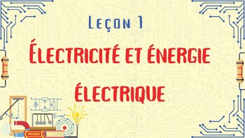 Preview of Électricité et énergie électrique: BC curriculum