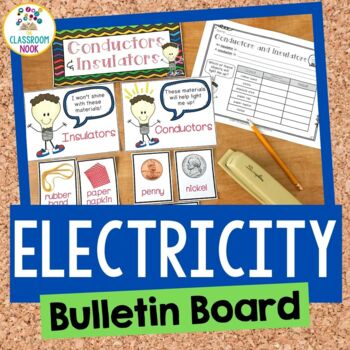 Preview of Electricity Bulletin Board (+ worksheets): Circuits, Conductors/Insulators, MORE