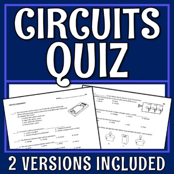 Preview of Electricity Circuits Quiz or Test Assessment for Middle School
