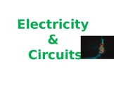 Electricity & Circuits -  Whole Topic