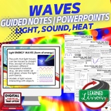 Sound, Light, Heat Waves Guided Notes and PowerPoints NGSS