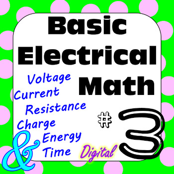 Preview of Electricity: Ohm's Law & Other Basic Electric Circuit Math Problems #3ab Digital