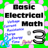 Electricity: Ohm's Law & Other Basic Electric Circuit Math