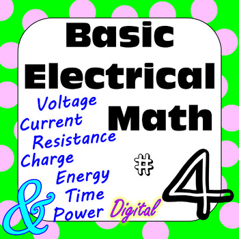Preview of Electricity: Ohm's Law & Other Basic Electric Circuit Math Problems #4ab Digital