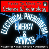 GRADE 6 ELECTRICAL PHENOMENA, ENERGY and DEVICES - 2022 ONTARIO SCIENCE