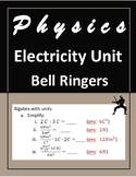Electricity Unit Bell Ringers - High School Physics