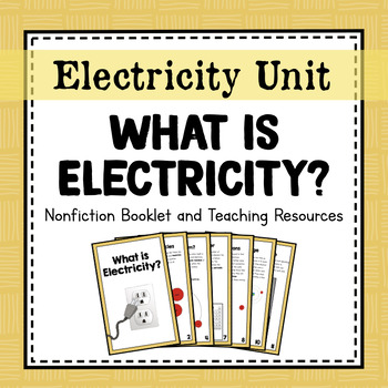Preview of What is Electricity? | Electricity Unit Study | Nonfiction Books and Worksheets