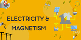 Electricity and Magnetism Bundle - BC Curriculum - Grade 7