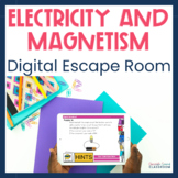Electricity and Magnetism Digital Escape Room - Test Prep 