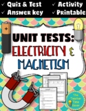 Electricity and Magnetism Editable Test & Quiz | Physical 