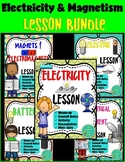Electricity & Magnetism Curriculum Bundle - Middle School 