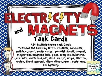 Electricity and Magnetism Task Cards