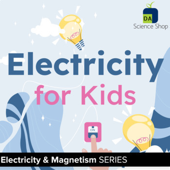Preview of Electricity for Kids