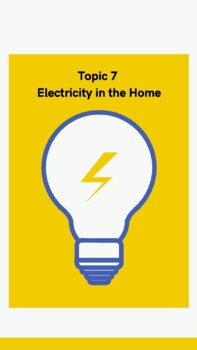 Preview of Electricity in the Home Science 9 Electrical Principles and Technologies Topic 7