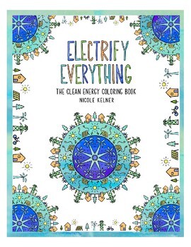 Preview of Electrify Everything: The Clean Energy Coloring Pages