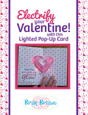 Easy! Electrify Your Valentine! Make your own LED Pop Up C