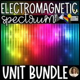 Electromagnetic Spectrum Unit Bundle - Lesson, Activities & More