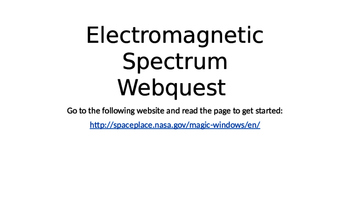 Preview of Electromagnetic Spectrum Webquest