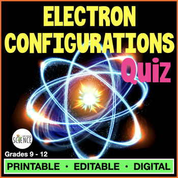 quiz electron configuration Science Electron Quiz/Homework by Amy Configuration Brown