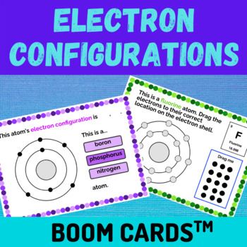 Preview of Electron Configurations and the Bohr Model of Atoms Boom Cards™