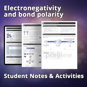 Preview of Electronegativity and Bond Polarity - Student notes and activities