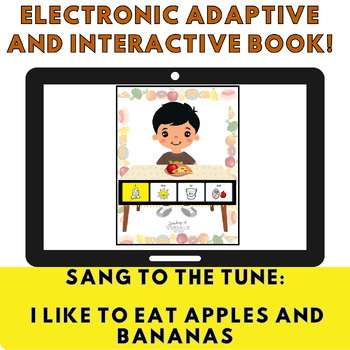 Preview of Electronic Adaptive Book - I Like to Eat Apples and Bananas (LAMP: WFL)