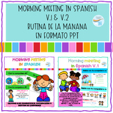 Electronic Morning Meeting in Spanish- V1 and V2 Rutina di