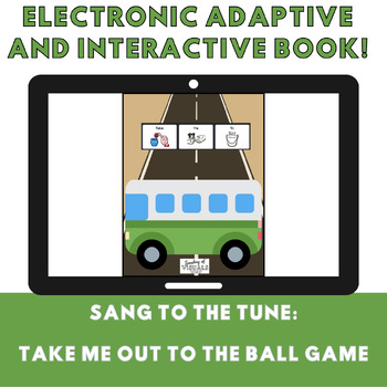 Preview of Electronic and Adaptive Storybook: Take Me Out to the Ball Game (LAMP: WFL)