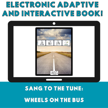 Preview of Electronic and Adaptive Storybook: The Wheels on the Bus (LAMP: Words For Life)
