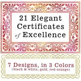 Elegant Certificates of Excellence, 21 Awards (7 Designs i