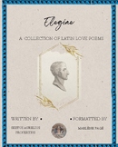 Elegiae - A Collection of Latin Love Poems
