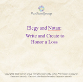 Elegy and Notan: Write and Create to Honor a Loss