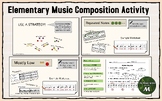 Elem. Music Composition Activity - Lesson on Techniques, B