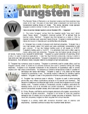 Element Spotlight 74 - Tungsten (Chemistry / Science / ELA