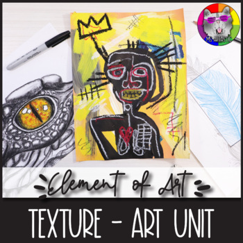 Preview of Element of Art: TEXTURE Art Lessons, Activities, Worksheets, Project Unit